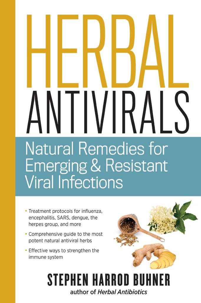 Herbal Antivirals - Stephen Harrod Buhner