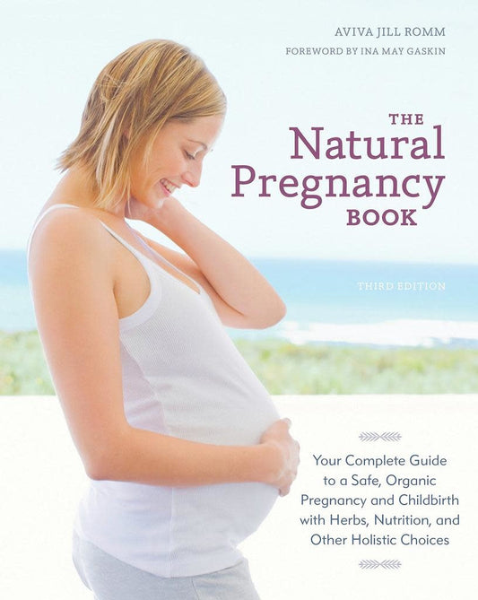 Natural Pregnancy Book - Aviva Jill Romm