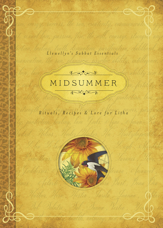 Midsummer: rituals, recipes & lore for Litha