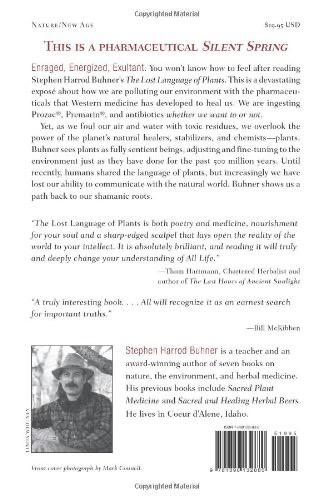 The Lost Language of Plants: The Ecological Importance of Plant Medicine to Life on Earth - Stephen Harrod Buhner