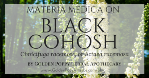 Black Cohosh Materia Medica