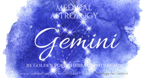 Medical Astrology Series: Gemini