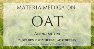 Oat Materia Medica