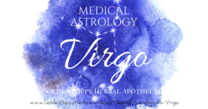 Medical Astrology Series: Virgo