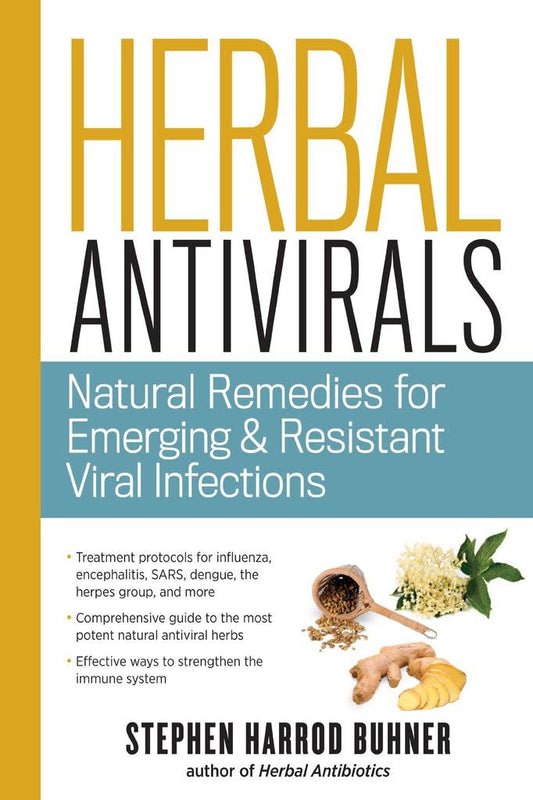 Herbal Antivirals - Stephen Harrod Buhner