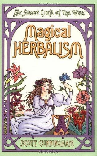 Magical Herbalism - Scott Cunningham