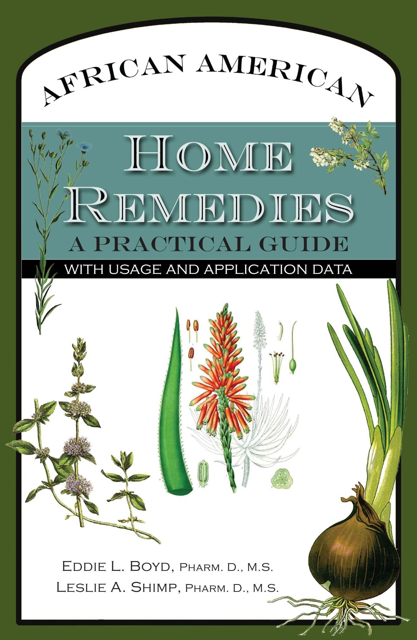 African American Home Remedies A Practical Guide With Usage And Appli Golden Poppy Herbal 9899