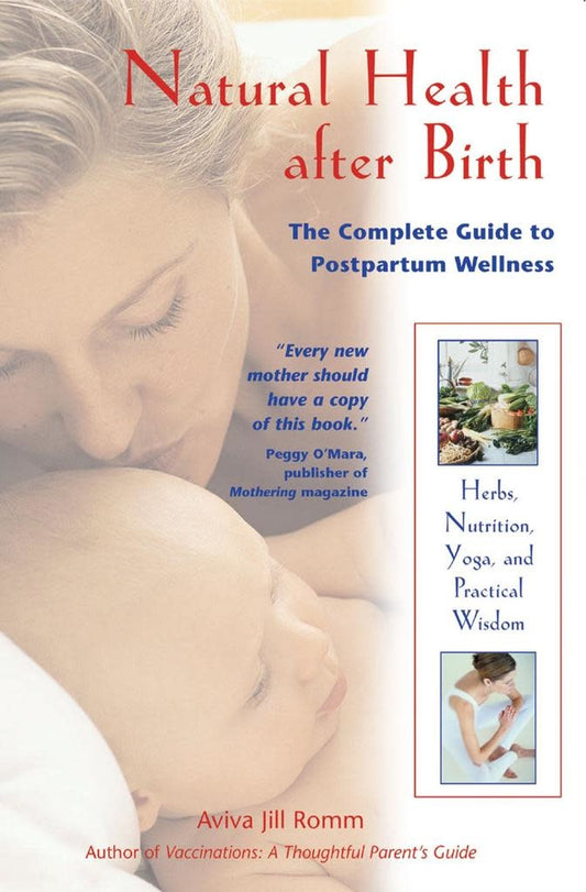 Natural Health After Birth - Aviva Romm