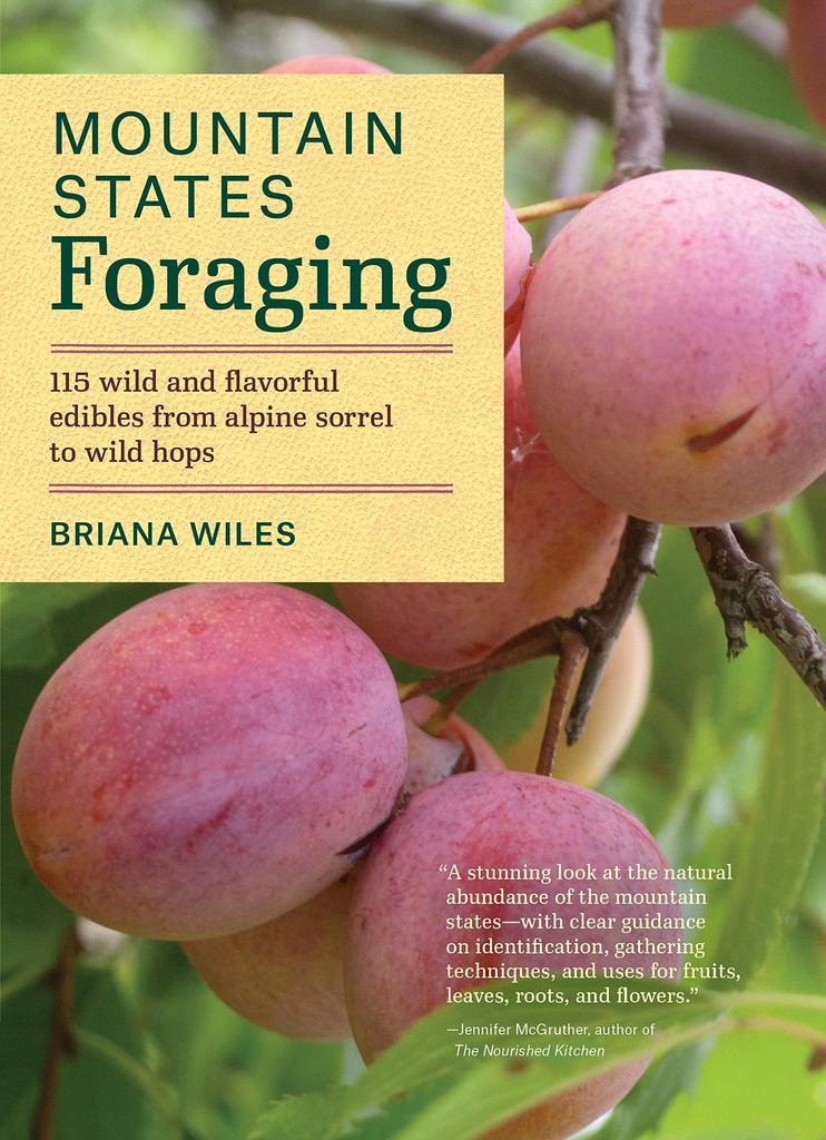 Mountain States Foraging - Briana Wiles