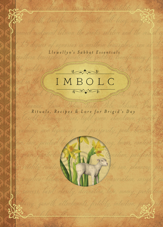 Imbolc: Rituals, Recipe & Lore for Brigid's Day - CARL F. NEAL