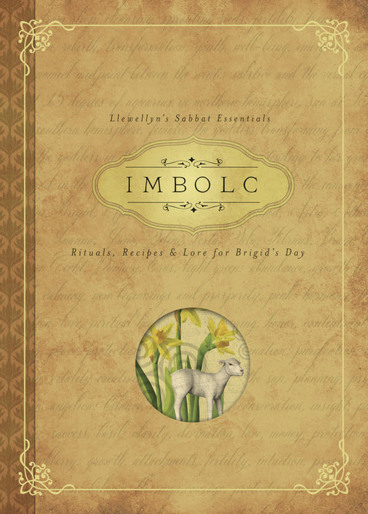 Imbolc: Rituals, Recipe & Lore for Brigid's Day - CARL F. NEAL