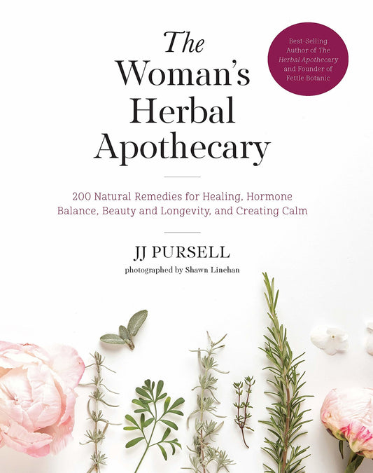 The Woman's Herbal Apothecary - JJ Pursell